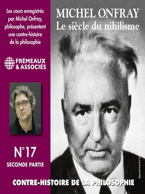 cover image of Contre-histoire de la philosophie (Volume 17.2)--Le siècle du nihilisme I